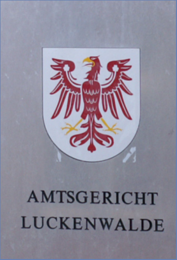 graue Tafel, Brandenburg-Wappen, Aufschrift Amtsgericht Luckenwalde